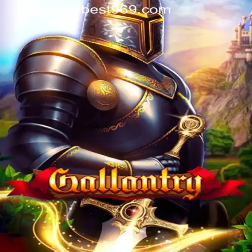 Exploring the Thrills of Gallantry: A Comprehensive Guide