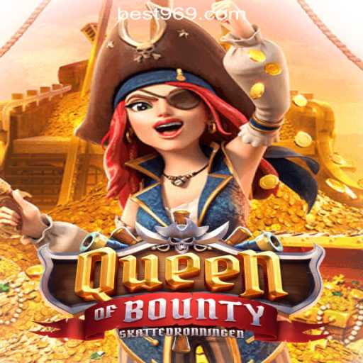 Explore the Thrilling World of QueenofBounty Slots