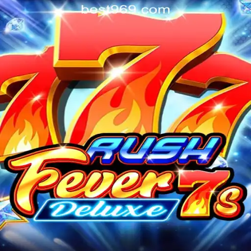 RushFever7sDeluxe: Thrilling Slots Experience with Bet969.com Oficial Slots Brasil #1