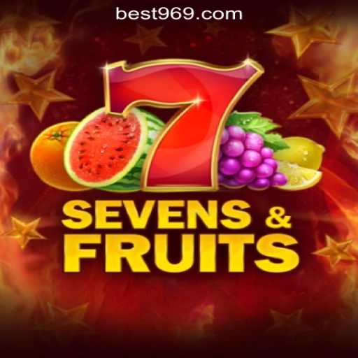 Exploring the Thrills of SevensFruits: A Top Choice at Bet969.com Oficial Slots Brasil #1